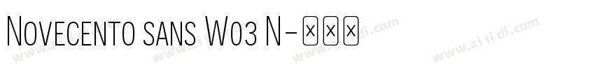 Novecento sans W03 N字体转换